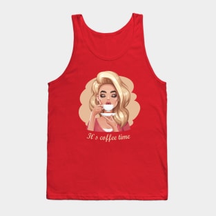 It`s coffee time Tank Top